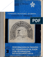 Perforacion en Frentes de Desarrollo en Roca Con Perforadora Rotativa - Percutiva PDF