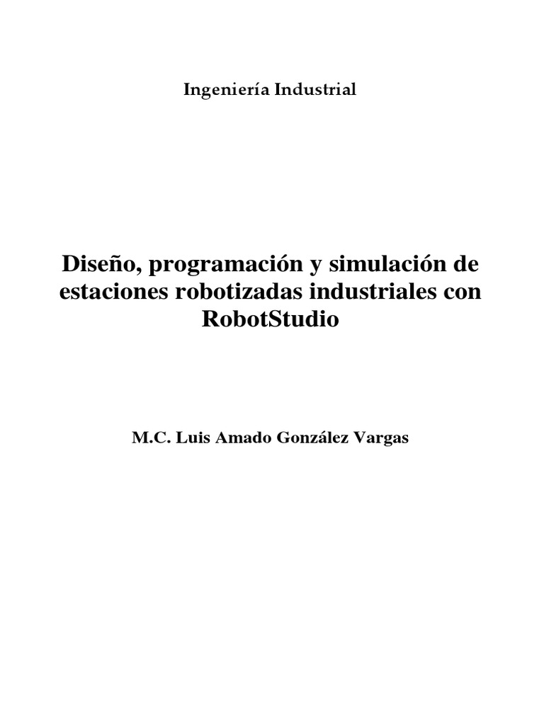 Simulación de Estaciones con RobotStudio 2019 | PDF | Robot | Robótica