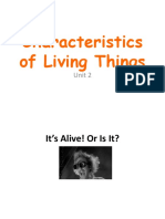 Characteristics of Living Things: Unit 2