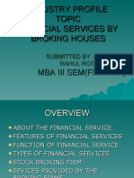 Industry Profile Topic Financial Services by Broking Houses