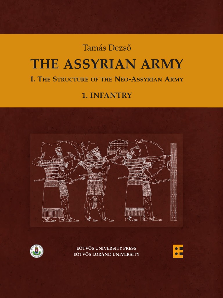 The Assyrian Army I The Structure of The PDF PDF Assyria Military