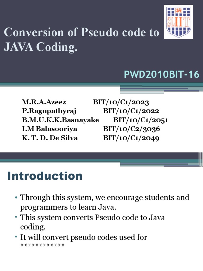 Conversion of Pseudo Code To JAVA Coding.: PWD2010BIT-16 | PDF ...