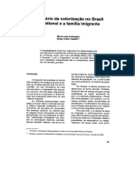 NADREAZZA, MAria LuisaNADALLIN, Sergio Odilon. O Cenário Da Colonização No Brasil Meridional Na Família Imigrante. Revista Brasil Estudos Populares. Campinas, 1994 PDF