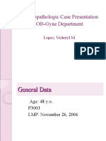 Clinicopathologic Case Presentation OB-Gyne Department: Lopez, Vicheryl M