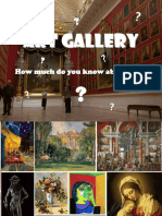 Art Gallery: How Much Do You Know About ART