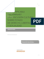¿Es Justificable Discriminar? Una Discusión Sobre Estado de Derecho, Libertades y Sexualidad (Aranzadi, 1 Edición) Herman Duarte