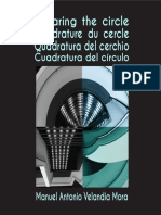 Squaring The Circle/ Cuadratura Del Circulo/ Quadratura Del Cerchio / Quadrature Du Cercle