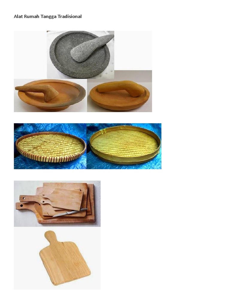 Alat Rumah Tangga Tradisional Dan Modern