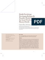 Health Psychology: Developing Biologically Plausible Models Linking The Social World and Physical Health