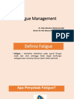 Fatigue Management Edit