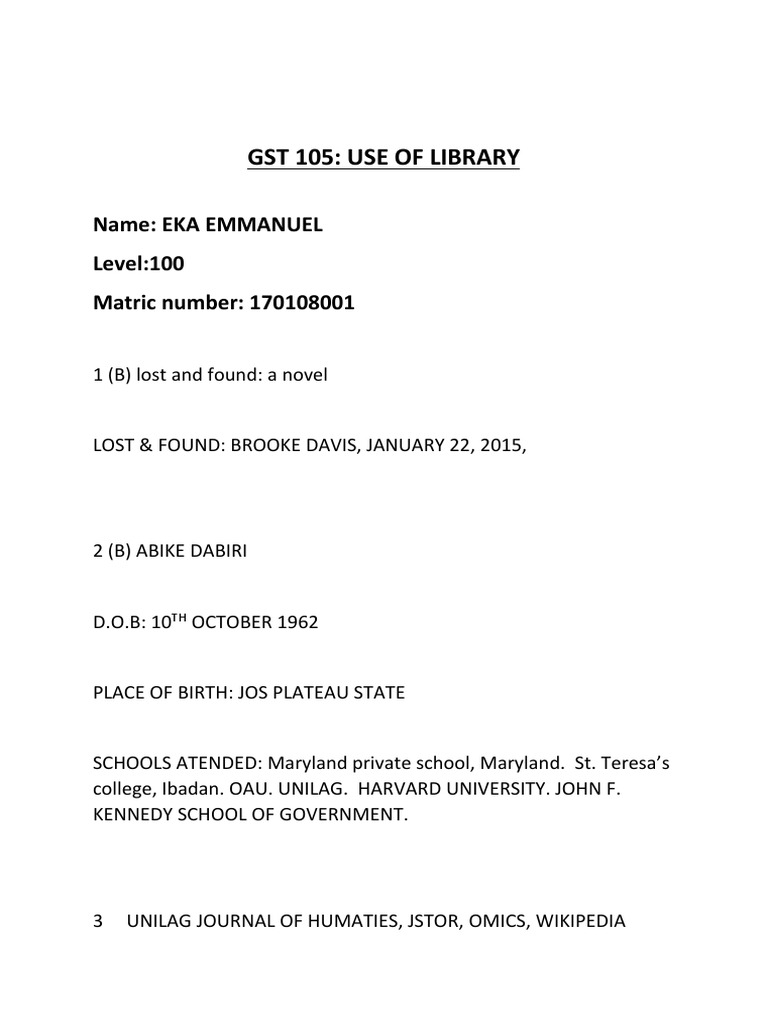 GST 105 Use of Library Name Eka Emmanuel Level100 Matric Number