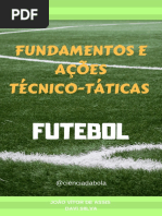Fundamentos e Ações Técnico-Táticas No FUTEBOL_cienciadabola