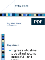 Engineering Ethics: Engr. Malik Fawad
