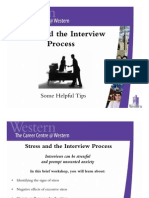 Stress and The Interview Stress and The Interview Process: LFL Some Helpful Tips