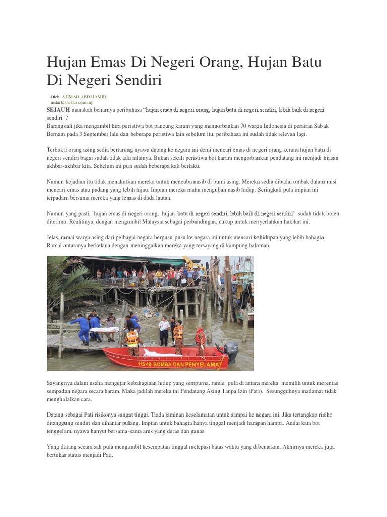 hujan emas dinegeri orang hujan batu dinegeri sendiri