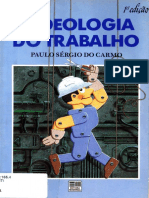 CARMO, Paulo Sérgio Do. A Ideologia Do Trabalho