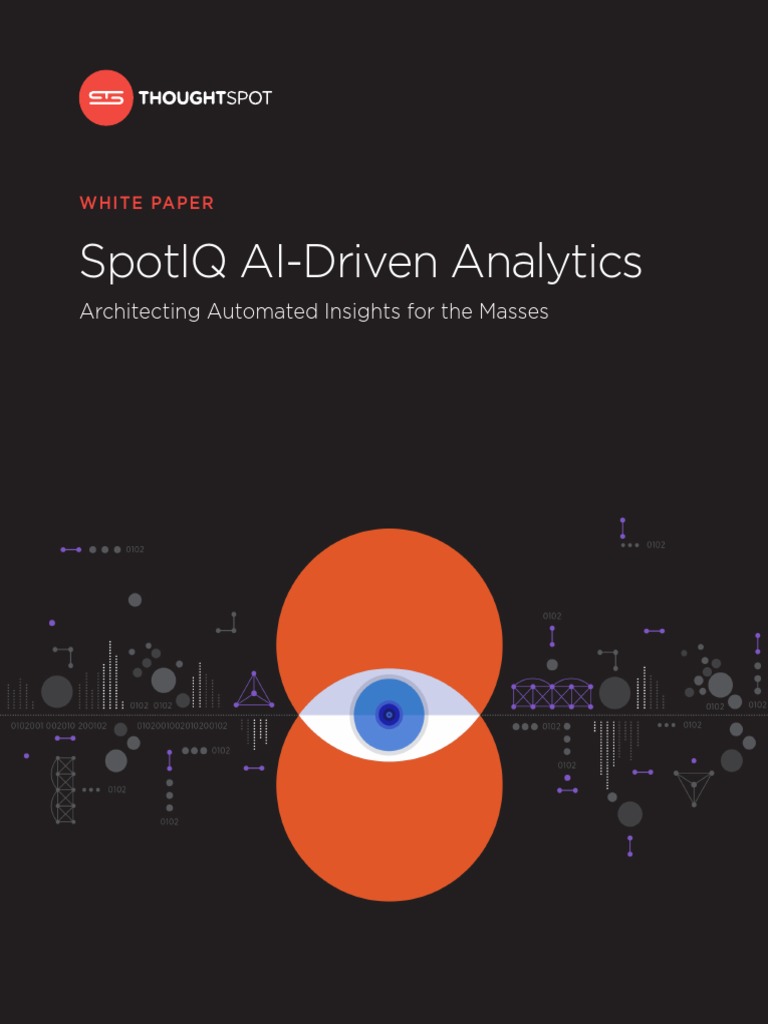 ThoughtSpotSpotIQAIDrivenAnalyticsWhitePaper.pdf Artificial