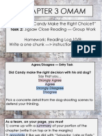 Chapter 3 Omam: Task 1: "Did Candy Make The Right Choice?" Task 2: Jigsaw Close Reading - Group Work