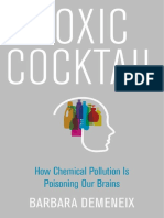 Toxic Cocktail - How Chemical Pollution Is Poisoning Our Brains