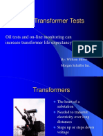Transformer Tests: Oil Tests and On-Line Monitoring Can Increase Transformer Life Expectancy