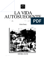 LA VIDA AUTOSUFICIENTE - Vol.2 - Revivir Con La Naturaleza - Alain Saury