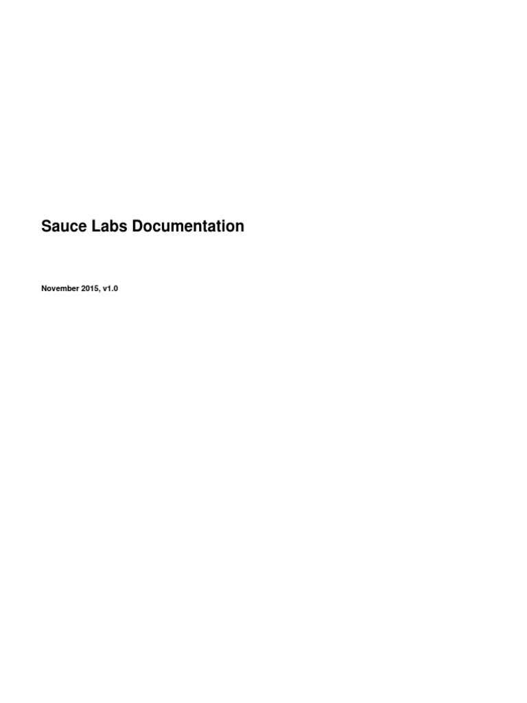 Sauce Labs Documentation v1.0 PDF Selenium (Software) System Software