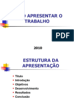 Como tar o Trabalho