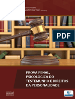 Vol.02-Prova Penal - Psicologica Do Testemunho e Direitos Da Personalidade