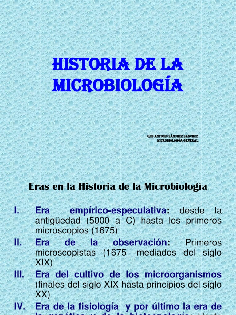 Historia de La Microbiología | PDF | Luis Pasteur | Microbiología