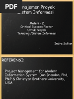 Download Mata Kuliah Manajemen Proyek Sistem Informasi - Materi 2 Critical Success Factors Untuk Proyek TeknologiSistem Informasi by IndraSufian SN39055681 doc pdf