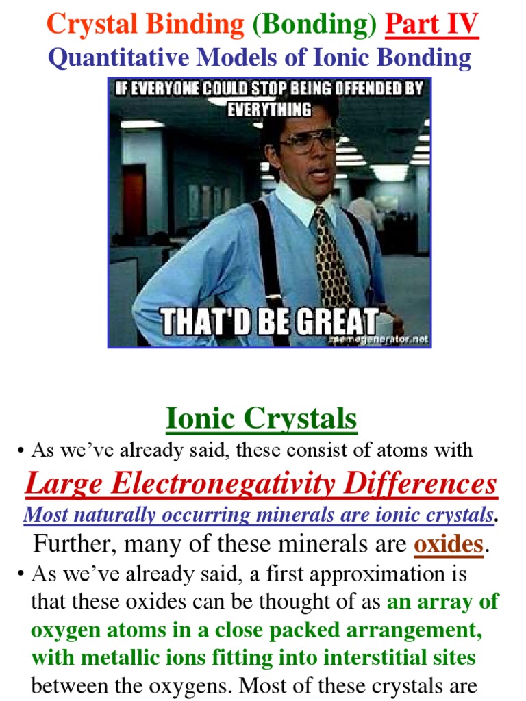 Ionic Bonding and Crystal Properties | PDF | Ionic Bonding | Chemical Bond