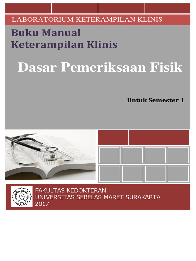 Dasar Pemeriksaan Fisik Buku Manual Keterampilan Klinis