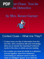 Context Clues: You Be The Detective by Mrs. Renee Garner