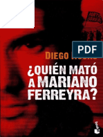 Quien Mato A Mariano Ferreyra?