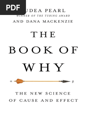 The Book Of Why Judea Pearl Causality Artificial Intelligence