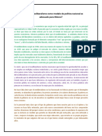 En Verdad El Neoliberalismo Como Modelo de Política Nacional Es Adecuado para México