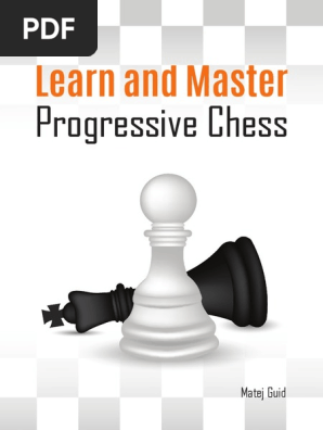 Review Learn And Master Progressive Chesspdf Chess - 