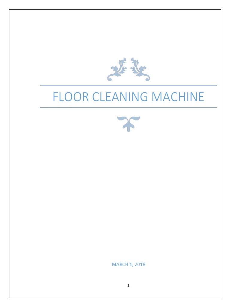 Floor Cleaning Machine Design Overview | PDF | Vacuum Cleaner | Drilling