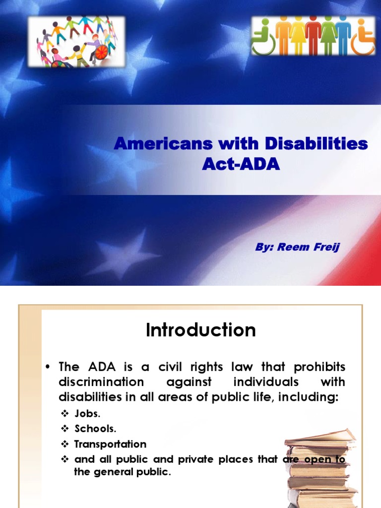 Americans With Disabilities Act-ADA: By: Reem Freij | PDF | Americans ...