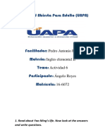 Universidad Abierta para Adulto (UAPA) : Pedro Antonio Flete Ingles Elemental II Actividad 6 Ángelo Reyes 16-6072