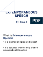 Extemporaneous Speech: By: Group 6