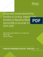 Cooperarea Transfrontaliera Intre Romania Si Ucraina Respectiv Intre Romania Si Republica Moldova Oportunitati Si Provocari in Perioada 2014 2020