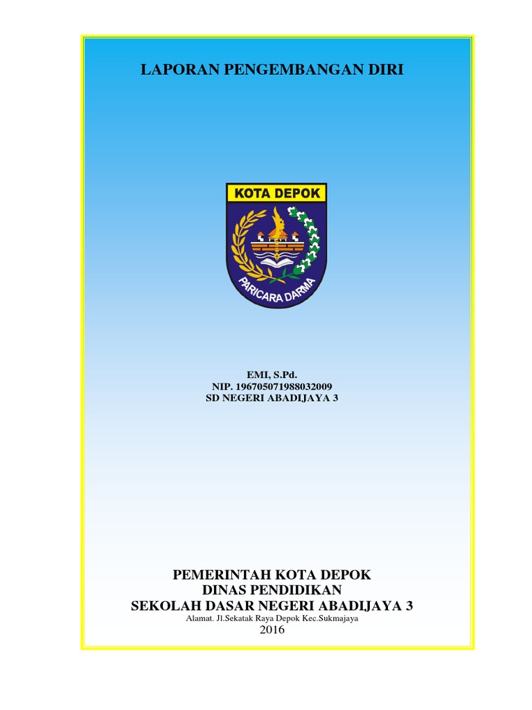 Contoh Laporan Pengembangan Diri