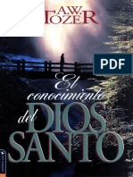 A.W. Tozer El Conocimiento Del Dios Santo