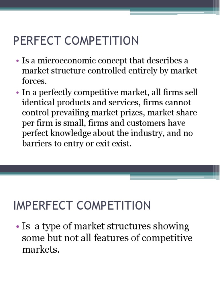 Perfect Competition vs Imperfect Markets | PDF