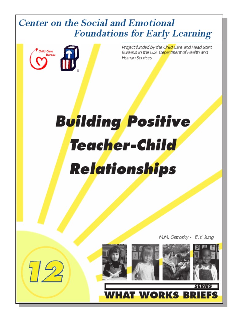 Building Positive Teacher-Child Relationships | PDF | Preschool | Teachers