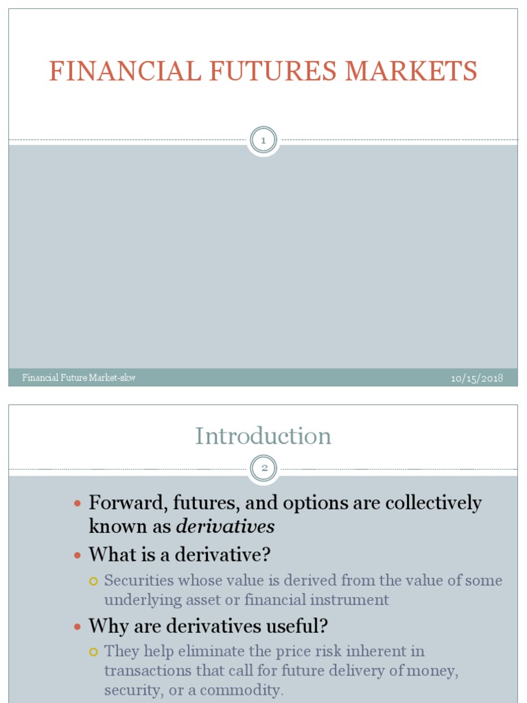 Overview of Financial Futures Markets | PDF | Futures Contract | Hedge ...