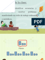 Reconocer e Identificar Secuencias y Patrones para Resolver Problemas Manifestando Un Estilo de Trabajo Ordenado y Metódicos