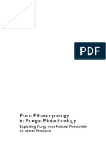 Myank U.et Al. (1999) From Ethnomycology To Fungal Biotechnology