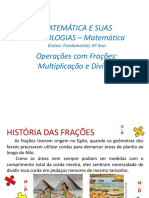 Operações Com Frações - Multiplicação e Divisão 20-08-2018